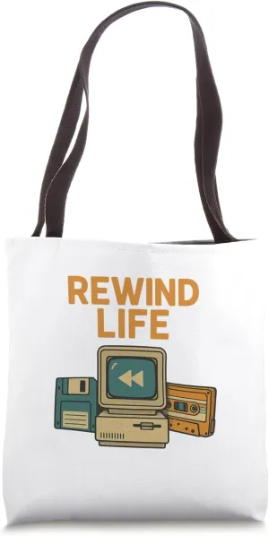 Rewind Life Tote Bag