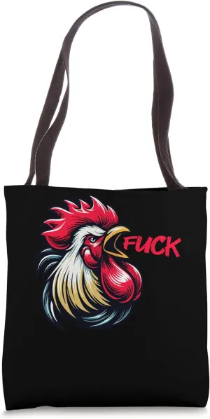 Rooster Saying Funny Explicit Chicken Humor Tote Bag
