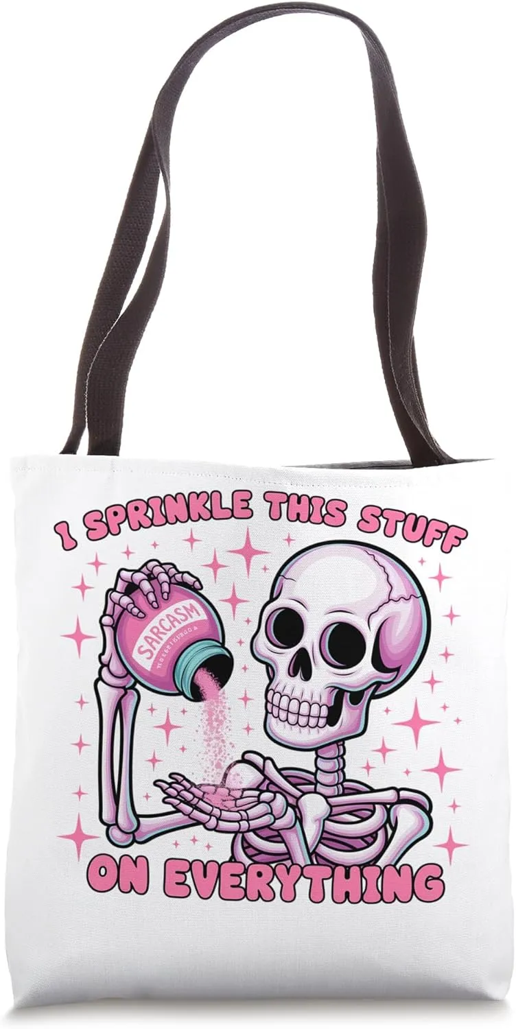 Sarcastic Skeleton Design for Humor and Attitude Lovers Tote Bag