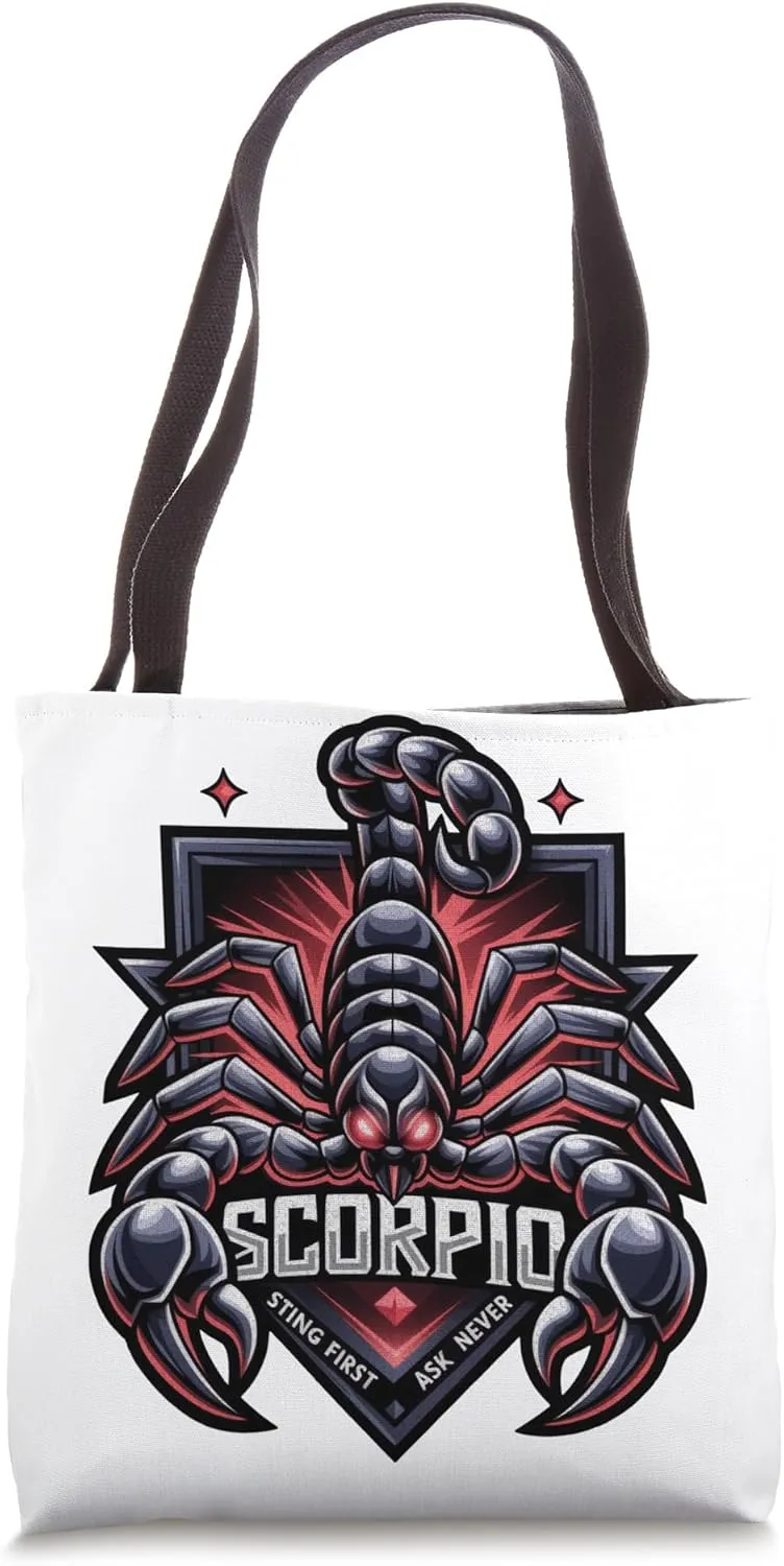 Scorpio Sting First Ask Never Zodiac Mythological Warrior Tote Bag
