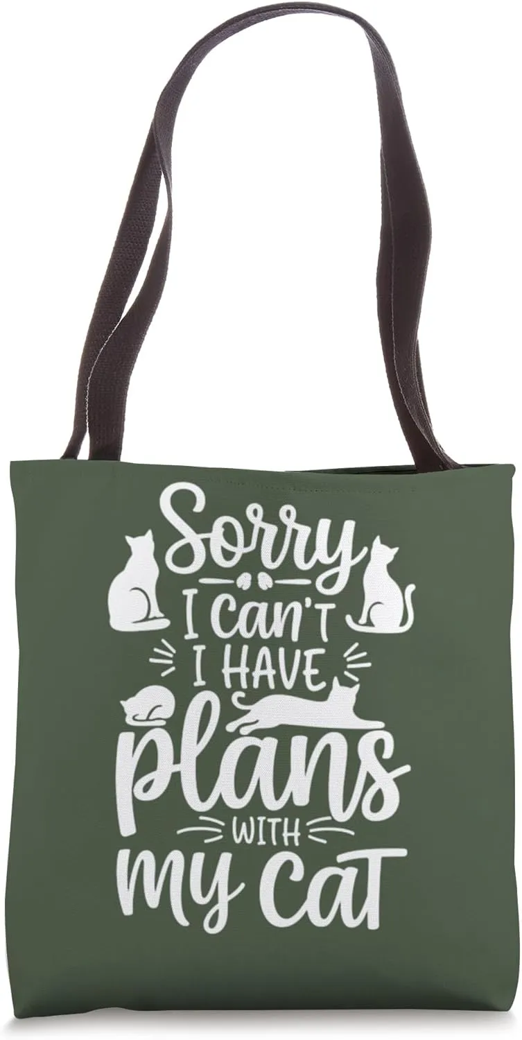 Sorry I Can't I Have Plans with My Cat, Funny Cat Lover Tote Bag
