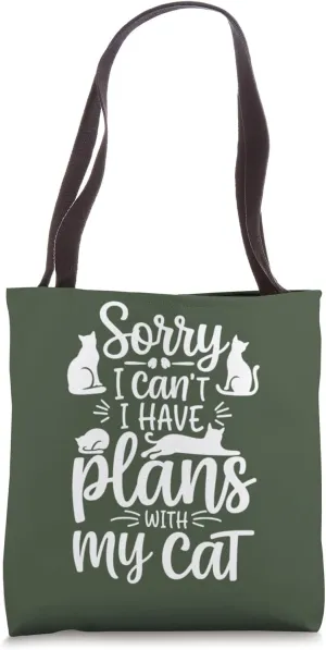 Sorry I Can't I Have Plans with My Cat, Funny Cat Lover Tote Bag