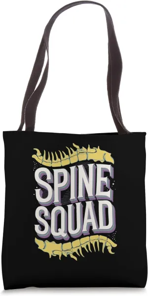 Spine Squad Anatomy Chiropractors & Orthopedists Tote Bag
