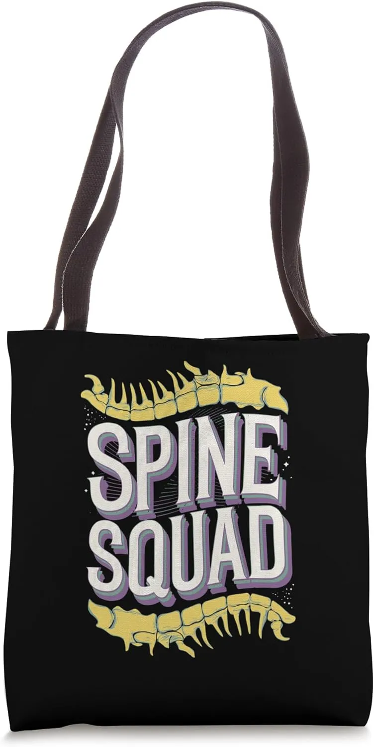 Spine Squad Anatomy Chiropractors & Orthopedists Tote Bag