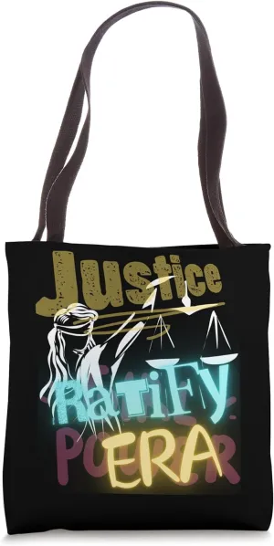 Support Equality Ratify ERA Bold Statement Justice & Rights Tote Bag