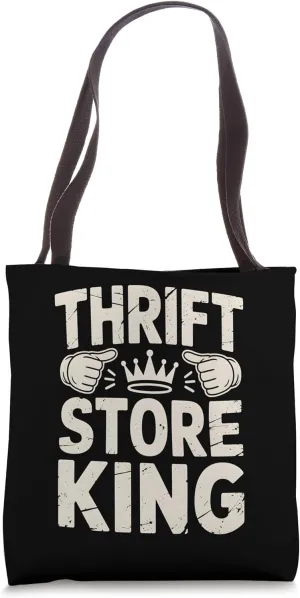 Thrift Store King Bold Tote Bag