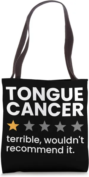 Tongue Cancer One Star Rating Oral Cancer Awareness Month Tote Bag