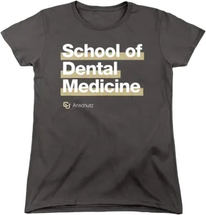 University of Colorado Anschutz Medical Campus School of Dental Medicine Bold Women's T Shirt
