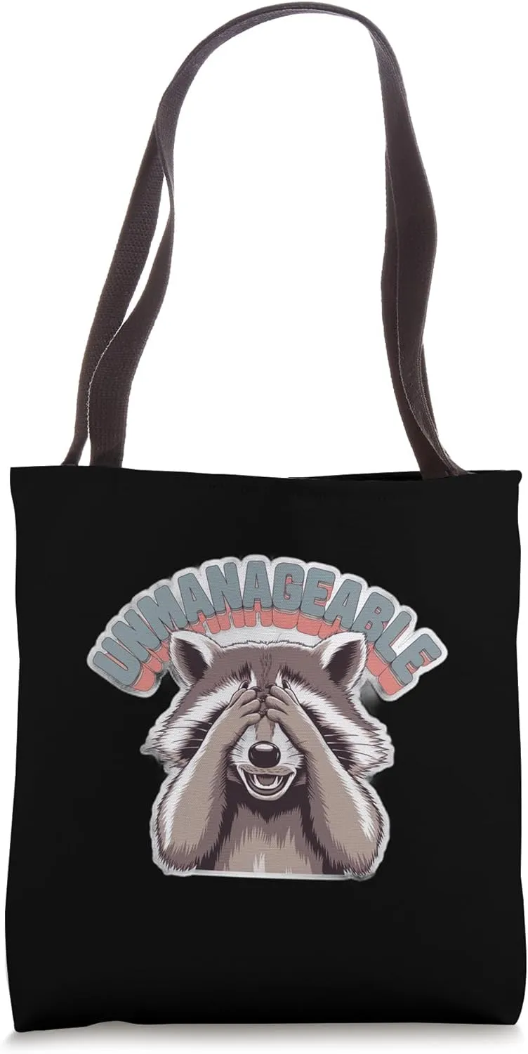 Unmanageable Anti-Work Employee Office ------- Tote Bag
