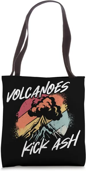 VOLCANOES KICK ASH Volcano Eruption Pun Volcana Love Tote Bag