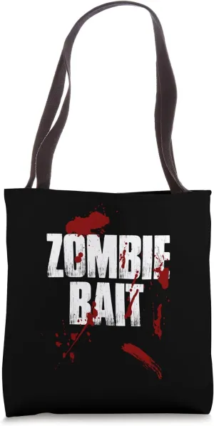 Zombie Bait Bold Red and White Splattered Text Tote Bag